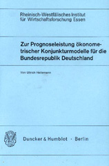 E-book, Zur Prognoseleistung ökonometrischer Konjunkturmodelle für die Bundesrepublik Deutschland., Duncker & Humblot