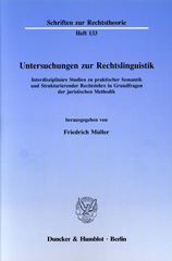 E-book, Untersuchungen zur Rechtslinguistik. : Interdisziplinäre Studien zu praktischer Semantik und Strukturierender Rechtslehre in Grundfragen der juristischen Methodik., Duncker & Humblot