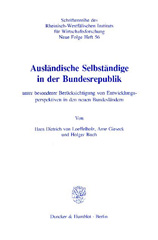E-book, Ausländische Selbständige in der Bundesrepublik : unter besonderer Berücksichtigung von Entwicklungsperspektiven in den neuen Bundesländern., Duncker & Humblot