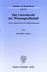 eBook, Das Umweltrecht der Wissensgesellschaft. : Von der Gefahrenabwehr zum Risikomanagement., Ladeur, Karl-Heinz, Duncker & Humblot