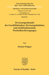 E-book, Deviseneigenhandel der Geschäftsbanken, Devisenspekulation und nichtfundamentale Wechselkursbewegungen., Duncker & Humblot