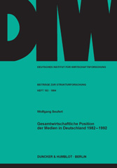 E-book, Gesamtwirtschaftliche Position der Medien in Deutschland 1982 - 1992., Duncker & Humblot