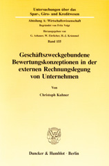E-book, Geschäftszweckgebundene Bewertungskonzeptionen in der externen Rechnungslegung von Unternehmen., Duncker & Humblot