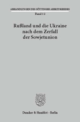 eBook, Rußland und die Ukraine nach dem Zerfall der Sowjetunion, Duncker & Humblot