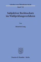 E-book, Subjektiver Rechtsschutz im Wahlprüfungsverfahren., Lang, Heinrich, Duncker & Humblot