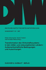 eBook, Transformation des Wirtschaftssystems in den mittel- und osteuropäischen Ländern : Außenwirtschaftliche Bedingungen und Auswirkungen., Duncker & Humblot