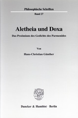 E-book, Aletheia und Doxa. : Das Proömium des Gedichts des Parmenides., Duncker & Humblot