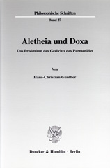 E-book, Aletheia und Doxa. : Das Proömium des Gedichts des Parmenides., Duncker & Humblot