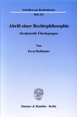 E-book, Abriß einer Rechtsphilosophie. : Strukturelle Überlegungen., Holländer, Pavel, Duncker & Humblot