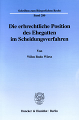 E-book, Die erbrechtliche Position des Ehegatten im Scheidungsverfahren., Wirtz, Wilm Bodo, Duncker & Humblot
