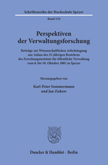 eBook, Perspektiven der Verwaltungsforschung. : Beiträge zur Wissenschaftlichen Arbeitstagung aus Anlass des 25-jährigen Bestehens des Forschungsinstituts für öffentliche Verwaltung vom 8. bis 10. Oktober 2001 in Speyer., Duncker & Humblot