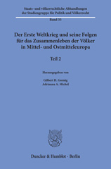 eBook, Der Erste Weltkrieg und seine Folgen für das Zusammenleben der Völker in Mittel- und Ostmitteleuropa., Duncker & Humblot