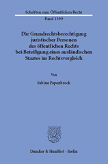 E-book, Die Grundrechtsberechtigung juristischer Personen des öffentlichen Rechts bei Beteiligung eines ausländischen Staates im Rechtsvergleich., Duncker & Humblot