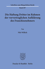 E-book, Die Haftung Dritter im Rahmen der vorvertraglichen Aufklärung des Franchisenehmers., Duncker & Humblot