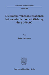 eBook, Die Konkurrenzkonstellationen bei mehrfacher Verwirklichung des 370 AO., Hackmann, Lukas, Duncker & Humblot