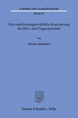 E-book, Die versicherungsrechtliche Absicherung des Blut- und Organspenders., Duncker & Humblot