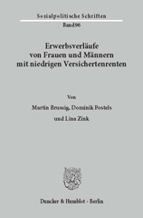 E-book, Erwerbsverläufe von Frauen und Männern mit niedrigen Versichertenrenten., Duncker & Humblot