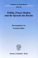 E-book, Politik, [Neue] Medien und die Sprache des Rechts., Duncker & Humblot