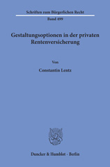 E-book, Gestaltungsoptionen in der privaten Rentenversicherung., Lentz, Constantin, Duncker & Humblot