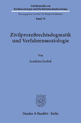 eBook, Zivilprozeßrechtsdogmatik und Verfahrenssoziologie., Duncker & Humblot