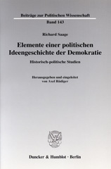 eBook, Elemente einer politischen Ideengeschichte der Demokratie. : Historisch-politische Studien. Hrsg. und eingeleitet von Axel Rüdiger., Duncker & Humblot