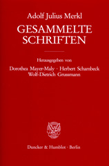 E-book, Gesammelte Schriften. : Verwaltungsrecht - Zeitgenossen und Gedanken. Erster Teilband. Hrsg. von Dorothea Mayer-Maly - Herbert Schambeck - Wolf-Dietrich Grussmann., Duncker & Humblot