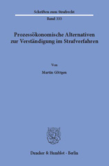 E-book, Prozessökonomische Alternativen zur Verständigung im Strafverfahren., Duncker & Humblot