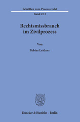 E-book, Rechtsmissbrauch im Zivilprozess., Duncker & Humblot