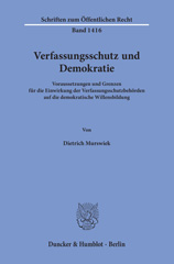 eBook, Verfassungsschutz und Demokratie. : Voraussetzungen und Grenzen für die Einwirkung der Verfassungsschutzbehörden auf die demokratische Willensbildung., Duncker & Humblot