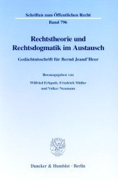 eBook, Rechtstheorie und Rechtsdogmatik im Austausch : Gedächtnisschrift für Bernd Jeand'Heur, Duncker & Humblot