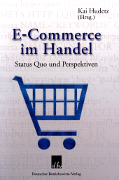 eBook, E-Commerce im Handel : Status Quo und Perspektiven, Deutscher Betriebswirte Verlag