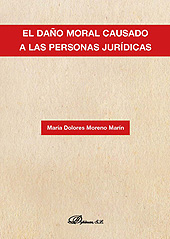 E-book, El daño moral causado a las personas jurídicas, Moreno Martín, María Dolores, Dykinson