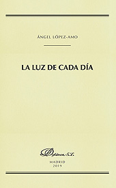 E-book, La luz de cada día, López-Amo, Ángel, Dykinson