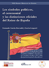eBook, Los símbolos políticos, el ceremonial y las distinciones oficiales del Reino de España, García-Mercadal y García-Loygorri, Fernando, Dykinson