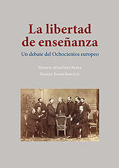 eBook, La libertad de enseñanza : un debate del Ochocientos europeo, Martínez Neira, Manuel, Dykinson