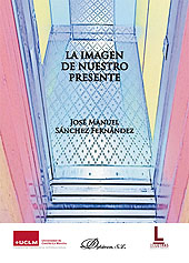 E-book, La imagen de nuestro presente, Sánchez Fernández, José Manuel, Dykinson