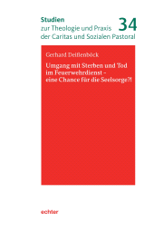 E-book, Umgang mit Sterben und Tod im Feuerwehrdienst - eine Chance für die Seelsorge?!, Echter Verlag