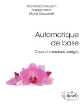 eBook, Automatique de base : Cours et exercices corrigés, Édition Marketing Ellipses