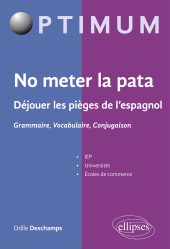 eBook, No meter la pata : Déjouer les pièges de l'espagnol : Grammaire, Vocabulaire, Conjugaison, Édition Marketing Ellipses