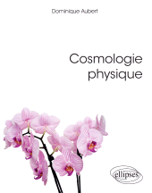 eBook, Cosmologie physique, Édition Marketing Ellipses