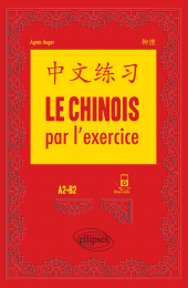 E-book, Le chinois par l'exercice : A2-B2, Édition Marketing Ellipses