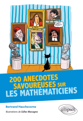 E-book, 200 anecdotes savoureuses sur les Mathématiciens, Édition Marketing Ellipses