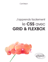 E-book, J'apprends facilement le CSS avec GRID & FLEXBOX, Édition Marketing Ellipses