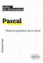 E-book, Pascal : Misère et grandeurs de la raison, Édition Marketing Ellipses