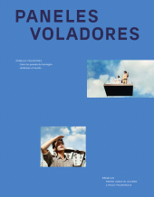 eBook, Paneles voladores : Cómo los paneles de hormigón cambiaron el mundo, Ediciones UC