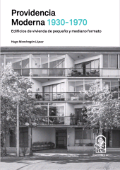 E-book, Providencia moderna 1930 - 1970 : Edificios de vivienda de pequeño y medio formato, Ediciones UC