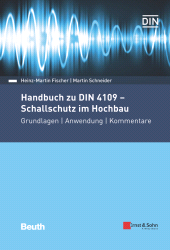 E-book, Handbuch zu DIN 4109 - Schallschutz im Hochbau : Grundlagen, Anwendung, Kommentare, Ernst & Sohn