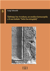 eBook, Šabbeṯay bar Avraham, un medico-farmacopòla e il suo trattato “Sefer ha-mirqaḥôṯ”, Espera