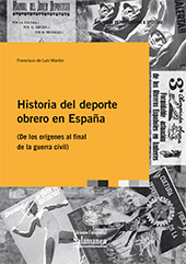 E-book, Historia del deporte obrero en España : (de los orígenes al final de la guerra civil), Ediciones Universidad de Salamanca
