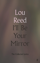 E-book, I'll Be Your Mirror : The Collected Lyrics, Faber & Faber